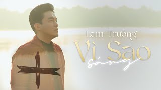 Video thumbnail of "Vì Sao Sáng - Lam Trường | Official Music Video"