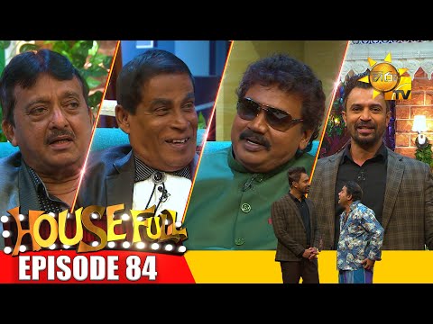 HOUSE FULL | Episode 84 | 2024-05-31 | Hiru TV