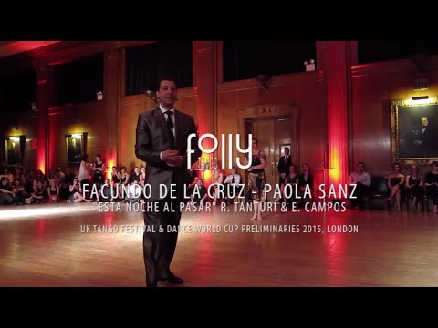 UK Tango Festival 2015 - Facundo de la Cruz y Paola Sanz - 1
