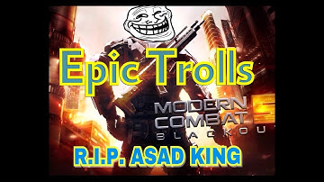 Modern Combat 5 | Trolling Noob (R.I.P. Asad King) 😂😂