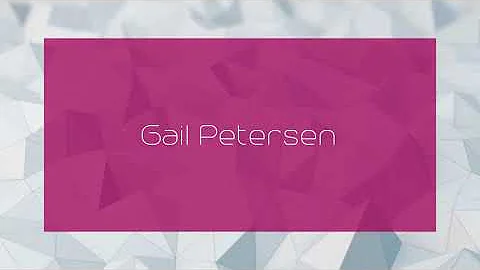 Gail Petersen - appearance