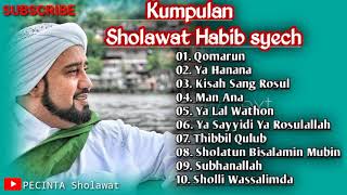 KUMPULAN SHOLAWAT HABIB SYECH
