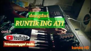 Runtik Ing Ati || dangdut manual tanpa vokal