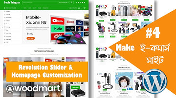 4# How To Make An Ecommerce Site | Homepage & Customize Revolution Slider | Woodmart Tutorial