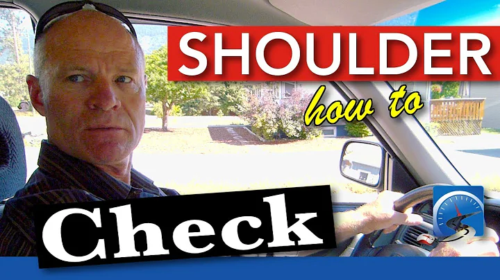 How to Shoulder (Head) Check When Turning & Changing Lanes