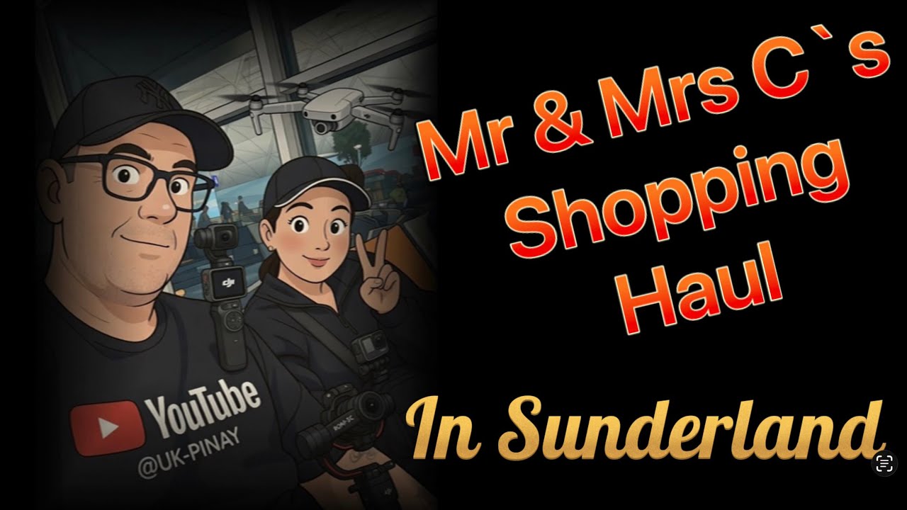 Mr & Mrs C`s Shopping Haul in Sunderland 