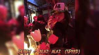 Buray - Alaz Alaz (speed) Resimi