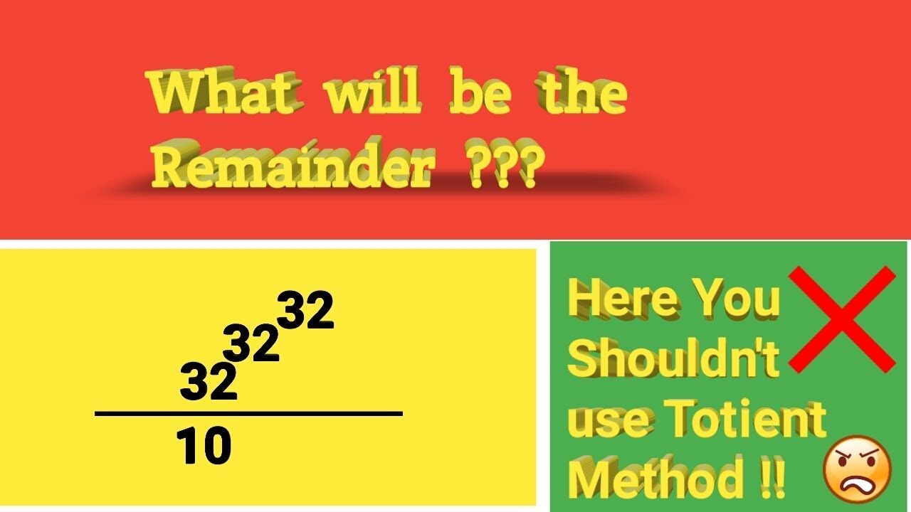 What Will Be The Remainder When 32 32 32 Is Divide By 10 32 32 32 