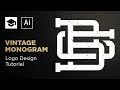 How To Design A Vintage Monogram | Adobe Illustrator Tutorial