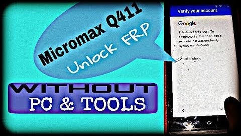 Micromax Q411 FRP Unlock Without PC and Tools Easy Method👌👌