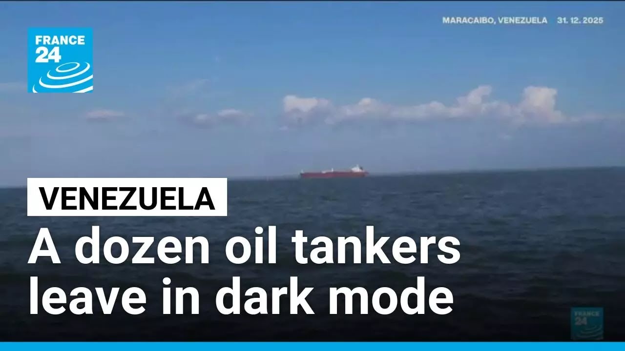About a dozen loaded oil tankers left Venezuela in dark mode • FRANCE 24 English