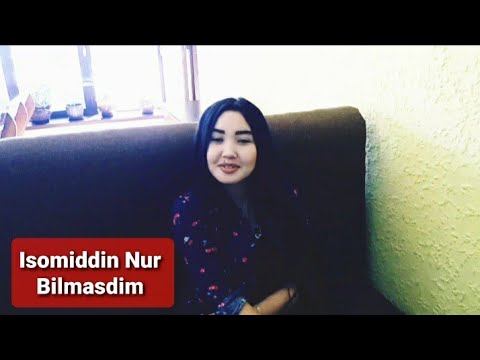 Isomiddin Nur — Bilmasdim (Official Music Video)