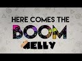 Nelly - Here Comes The Boom (Dekku Remix)