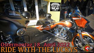 Ride With The Luckys - Ostermontag 18. April 2022
