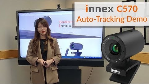 Innex C570 Conference Cam- Demo Auto-Tracking, Auto-Framing & E-PTZ | FunTech Innovation