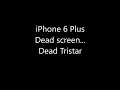 iPhone 6 screen death and a surprise Tristar