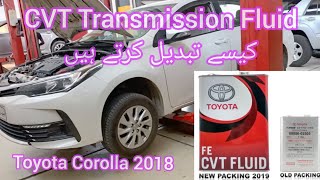 How To Change CVT Transmission Fluid Of Toyota Corolla 2018