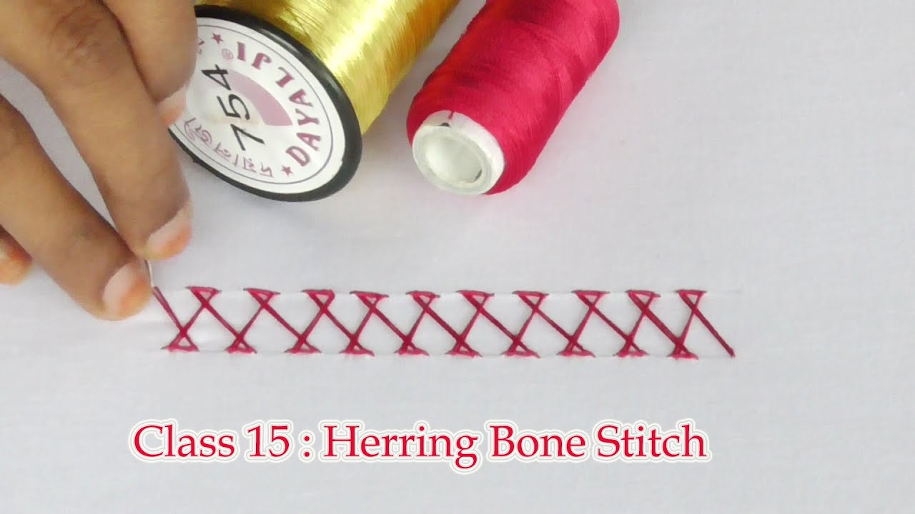 Class 15 : Herring bone stitch | Types of aari stitches | Aari basic class