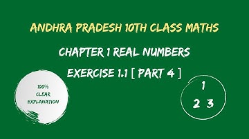 Chapter1-Real Numbers [ Exercise 1.1 ] ( Part 4 ) | AP 10th Class Mathematics