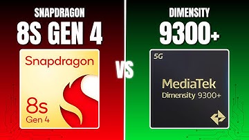 Snapdragon 8s Gen 4 vs Dimensity 9300+ | Full Specs Comparison