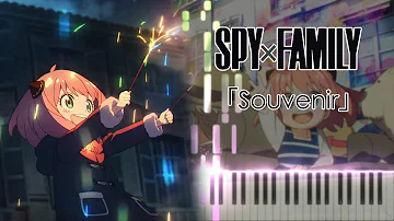 Spy x Family 2 OP - SOUVENIR - BUMP OF CHICKEN | Synthesia