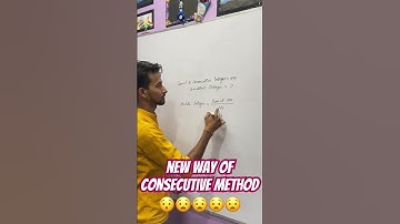 New Way of Solving Consecutive Integer | Consecutive Trick #Shorts #youtubeshorts