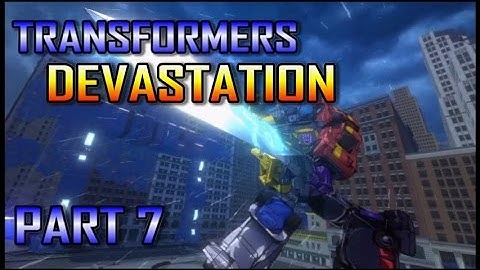 Transformers Devastation - Part 7 - Menasor is mean