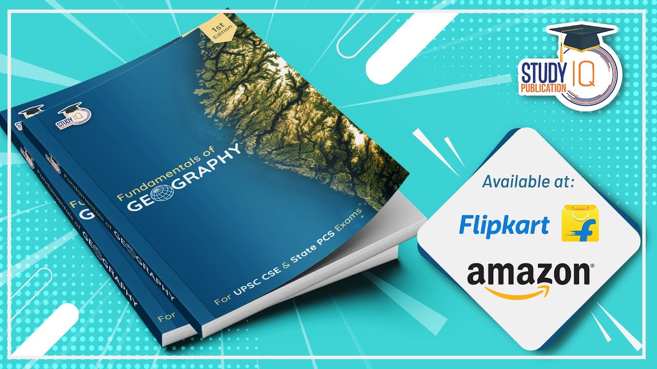 StudyIQ Publication launches 1st book for UPSC CSE & State PCS aspirants "Fundamentals of Geography"