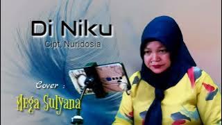 Di Niku / Cover Mega Sulyana • Cipt, Nuridosia • Lagu Lampung