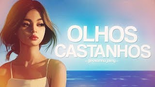 Geovanna Jainy - Olhos Castanhos (Sadstation) chords