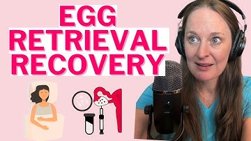 Ep 122 Top Tips to Recover Fast from Your Egg Retrieval