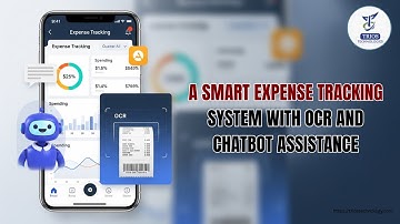 A SMART EXPENSE TRACKING SYSTEM WITH OCR AND CHATBOT ASSISTANCE