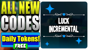 Luck Incremental CODES! | *ALL NEW* ROBLOX Luck Incremental CODES