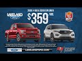 2020 F150 or Explorer just $359/mo @ Lakeland Ford - The Year-End Sales Blitz Saves You More