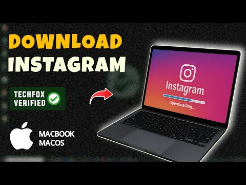 How To Download and Install Instagram on MacBook - Full Guide