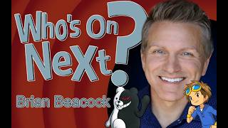Whos On Next? - Brian Beacock