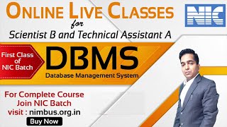 This is a demo class of nic scientist b & technical assistant course
(dbms). available at:-https://nimbus.org.in/ you can purchase complete
cou...