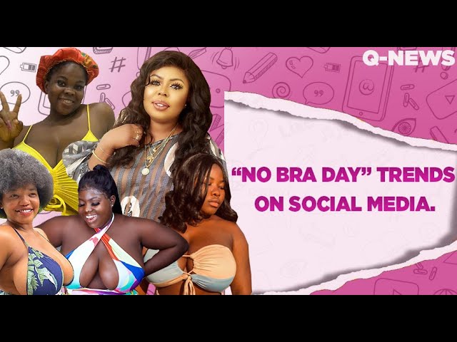 No Bra Day Trends On Social Media With Celebrity, Fans - Quick