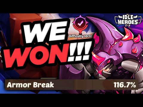 Idle Heroes - WE WON!!! Armor Break is KEY!!!
