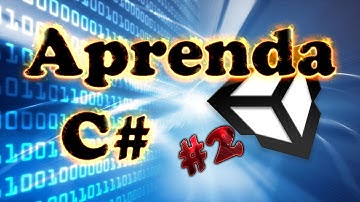 Aprendendo C# Unity 3D ( Introdução ao C# )