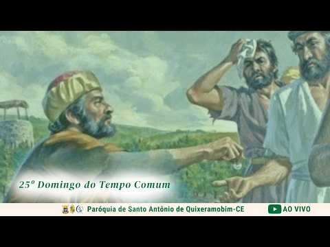 Santa Missa | 25º Domingo do Tempo Comum
