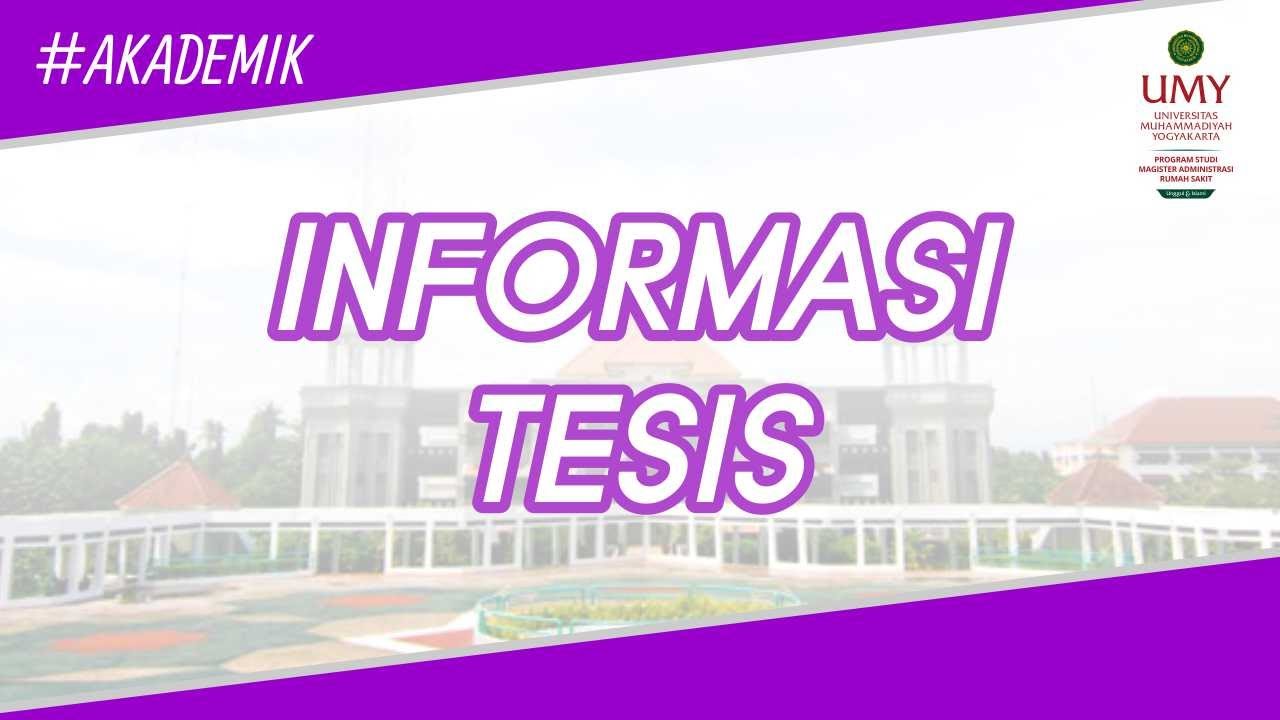 TAHAPAN PENYUSUNAN TESIS & SYARAT SEMINAR TESIS - MARS UMY