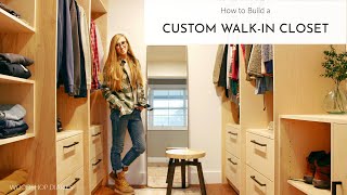 How to Build Custom Walk In Closet Built Ins