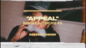 Roni4x , MunChie4x - “Appeal” (Official Video)
