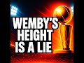 Wemby's height is a LIE and I have receipts 📏💀 #Shorts