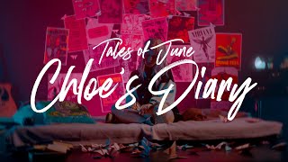 Tales Of June - Chloe's Diary