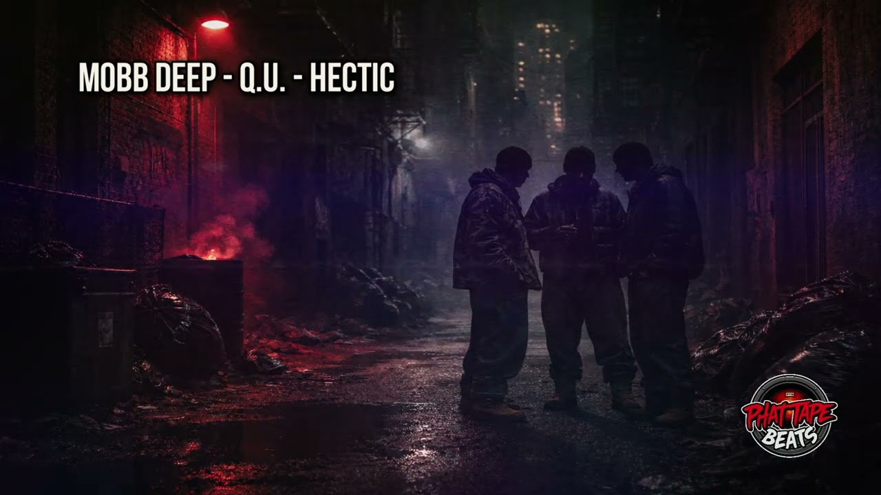 Mobb Deep - Q.U. - Hectic (Phat Tape Remix)