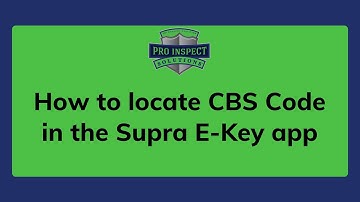 How to locate CBS code on Supra E-key app| Pro Inspection Solutions