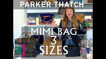 Parker Thatch - 3 Sizes of Mimi Bags - Demo