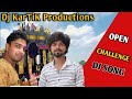 Dj open challenge 2025 ( Dj KarTik Productions ) Dj vivek ambedkar nagar dj annu